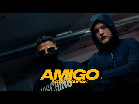 SOTT ft. Soufian - Amigo