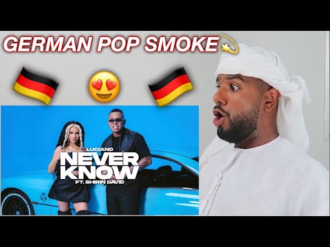 ARAB REACTION TO GERMAN RAP BY LUCIANO feat SHIRIN DAVID - NEVER KNOW **FFIIRREE**
