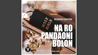 Download lagu Na Ro Pandaoni Bolon mp3 Download lagu Na Ro Pandaoni Bolon mp3