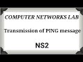 Computer Network Lab VTU Program 2 Transmission Of Ping Messages Over A Network