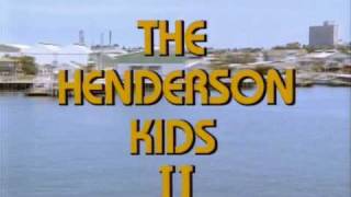 The Henderson Kids II opening titles