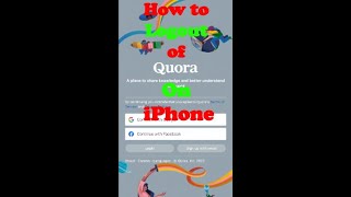How to Log out of Quora on iPhone, iPad, Mac, Android, Chrome, Safari, IOS & Macbook