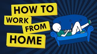 A Simple Guide to Working / Learning From Home: HOW TO ADJUS
