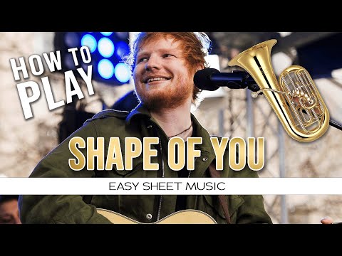 Tuba "Shape Of You" Ed Sheeran EASY Sheet Music