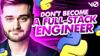 DON'T become a Full-Stack Engineer - Do this instead | Gui Bibeau