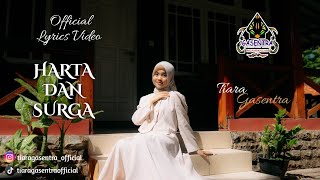 Download lagu HARTA DAN SURGA - TIARA GASENTRA mp3