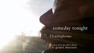 FLOATINGHOME - someday tonight (single)