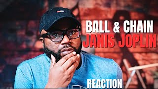 first time hearing Janis Joplin - Ball &amp; Chain | Reaction!!