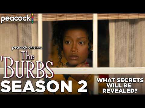 The 'Burbs Season 2 What Secrets Will Be Revealed? Peacock | The Tollywood Life