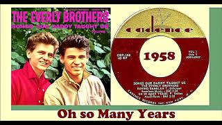 The Everly Brothers - Oh so Many Years (Vinyl)