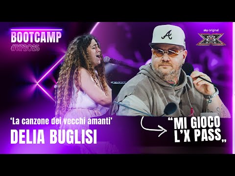 Delia Buglisi | 'La canzone dei vecchi amanti' | Esibizione Bootcamp | X Factor 2025