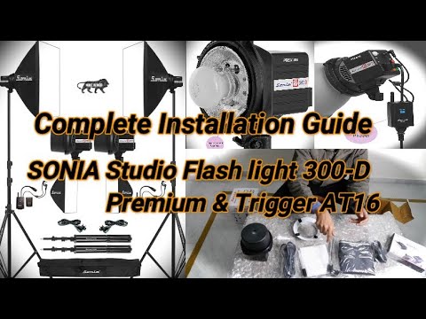 Sonia 300D Studio Flash Light Strobe kit AT16 Trigger complete guide installation