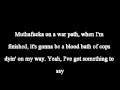 Fuck Tha Police (2005 Studio Version) Lyrics ...