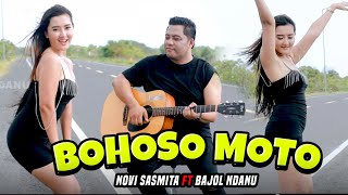 Download lagu BOHOSO MOTO - Novi Sasmita X Bajol Ndanu mp3 Download lagu BOHOSO MOTO - Novi Sasmita X Bajol Ndanu mp3