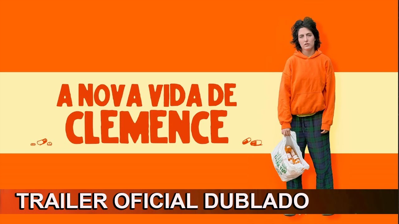 Trailer oficial de A Nova Vida de Clemence