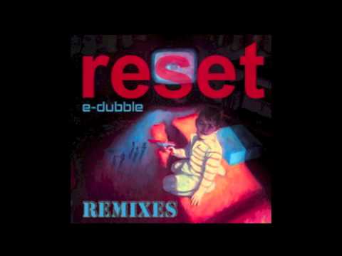 e-dubble - For Future Reference (Dlake Remix)