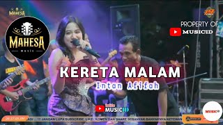 Download lagu KERETA MALAM - INTAN AFIFAH || MAHESA LIVE KARANGGENENG LAMONGAN mp3