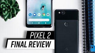 Google Pixel 2 - The Final Review