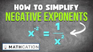How to simplify Negative Exponents using the Negative Exponent Rule