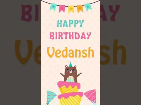 Happy birthday Vedansh