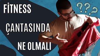 FİTNESS / SPOR ÇANTASINDA NE OLMALI ???