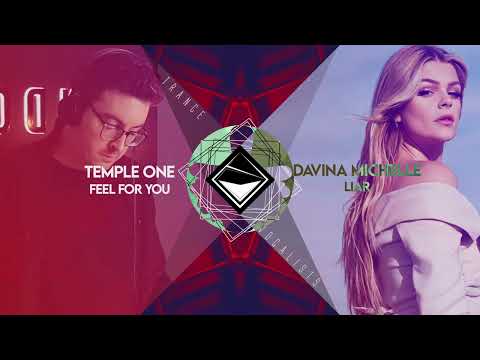 Davina Michelle x Temple One - Liar For You (TranceX Mashup)