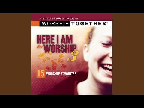 We Will Worship Him - Brenton Brown