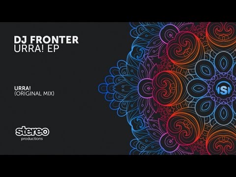 DJ Fronter - Urra! - Original Mix