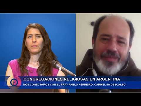 Religious Congregations in Argentina - Pablo Ferreiro, Discalced Carmelite