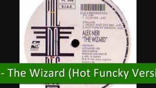 Alex Neri - The Wizard (Hot Funcky Version)