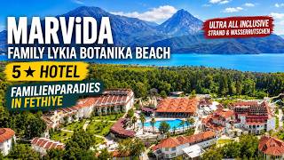 Marvida Family Lykia Botanika Beach 5★ | Fethiye Türkei Hotel Review | Ultra All