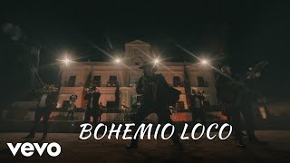 Calibre 50 - Bohemio Loco (LETRA/En Vivo)