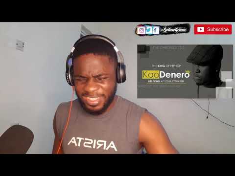 Kao Denero talks his S#it on this one/ The Chronicles (Part 2 ).Birds of the same feather (Reaction)