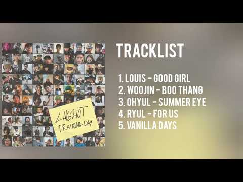 LNGSHOT EP [Training Day] Predebut Song | Full Playlist #lngshot 