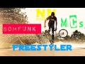 Bomfunk MCs - Freestyler (B-PHISTO Remix) 