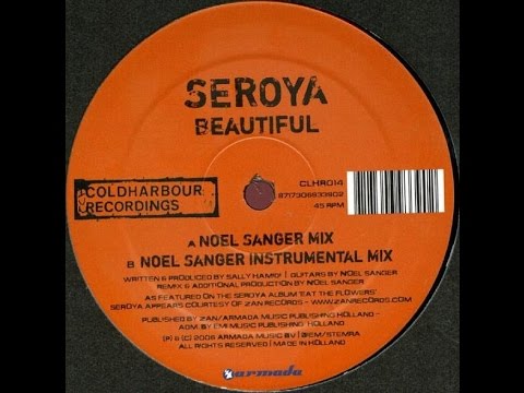 Seroya ‎– Beautiful (Noel Sanger Mix)