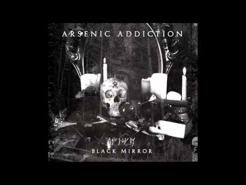 Arsenic Addiction - Black Mirror