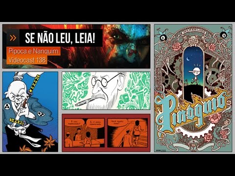 Se não leu, LEIA #02 / Usagi Yojimbo, Pinóquio, mangás e mais | Pipoca e Nanquim #138 (01/10/2012)