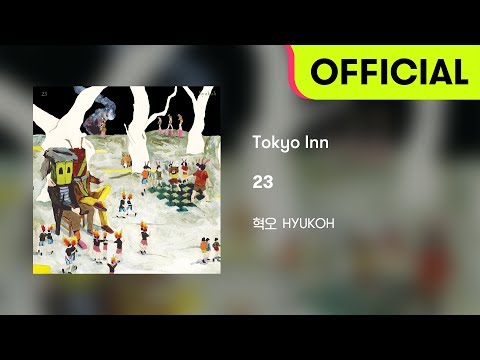 (혁오) - Tokyo Inn のサムネイル
