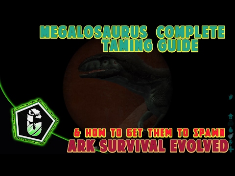 🌑 Ark Survival Evolved - Megalosaurus Complete Taming Guide ( XBOX ONE, PS4) 🌗