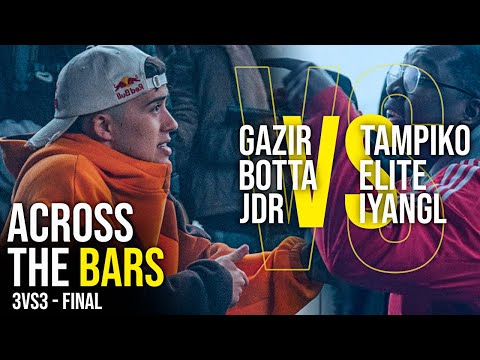 🔥 Final 🔥 Gazir, Botta y JDR VS Tampiko, Elite, e IyanGL ❌ Across The bars
