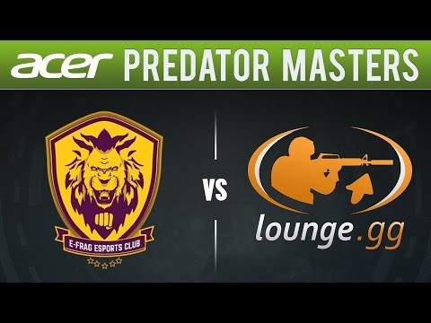 E-frag.net vs. CSGL [Map 1 BO3] Acer Predator Masters Season 2: Losers' Round 2