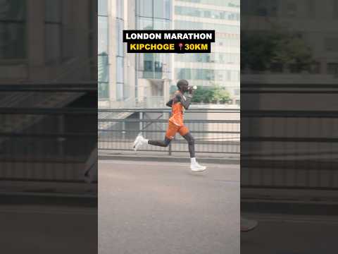 Eliud Kipchoge KM 30 | London Marathon