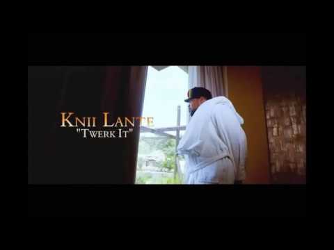 Knii Lante -  Twerk It