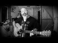 I've Got Plans - a Red Clay Ramblers cover by Neil Hunt.