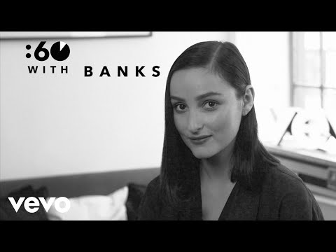 BANKS - :60 With (Vevo UK)