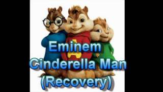 11. Eminem - Cinderella Man (Perfect chipmunk remix)