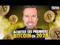 🚀Comment acheter des Bitcoins en 2024 ? Tuto Complet « Spécial débutant »