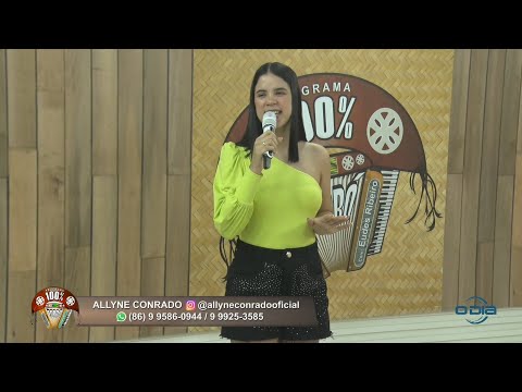 Apresentação de Allyne Conrado no Programa 100% Forró