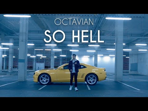 Octavian - So Hell (Official Video)
